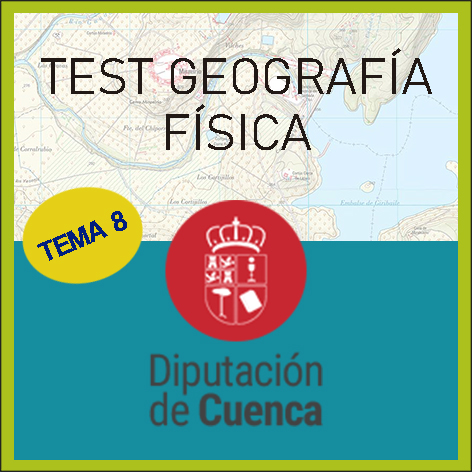 Test Geografía Física Diputación de Cuenca