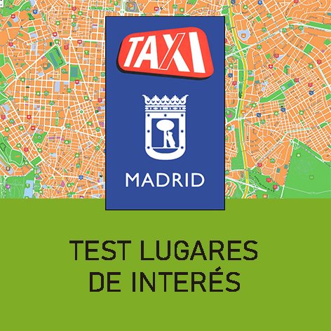 Test Lugares de Interés Madrid (especial cartilla del Taxi)