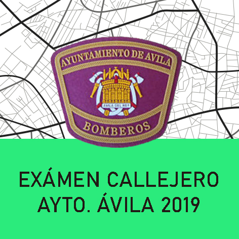 Exámen Callejero Ayuntamiento Ávila 2019
