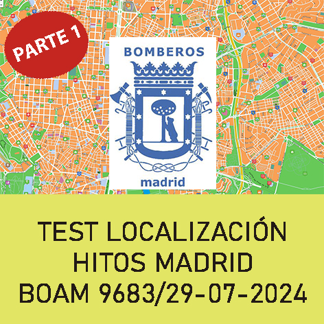 Test Localizacón Hitos Bomberos Ayto. Madrid (Parte 1)