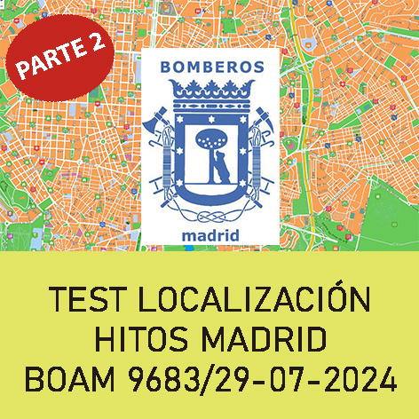 Test Localizacón Hitos Bomberos Ayto. Madrid (Parte 2)