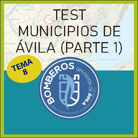 Test Municipios Provincia de Ávila (parte 1)