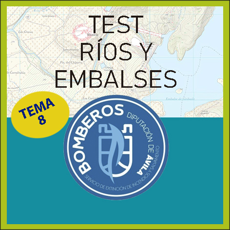 Test Ríos y Embalses Provincia de Ávila