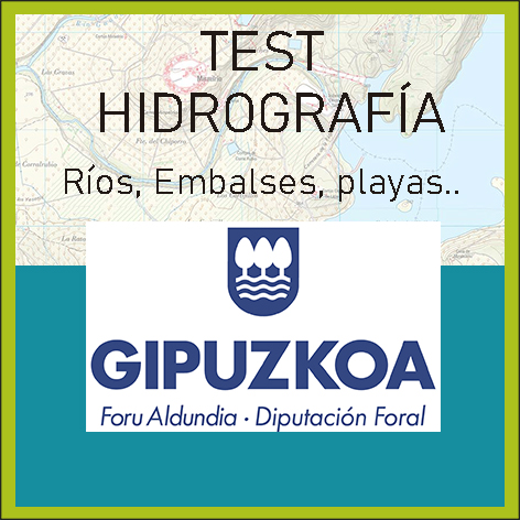 Test Hidrografía, Ríos y Embalses Gipúzkoa