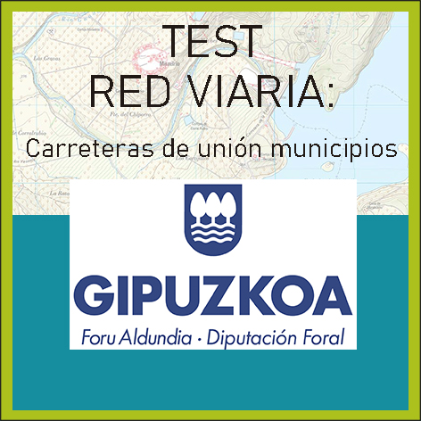 Test Carreteras de unión entre Municipios de Gipúzkoa