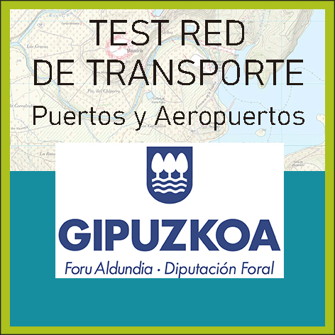 Test Red de Transporte, Puertos y Aeropuertos de Gipúzkoa