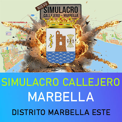Simulacro Callejero Marbella (Distrito Marbella Este)