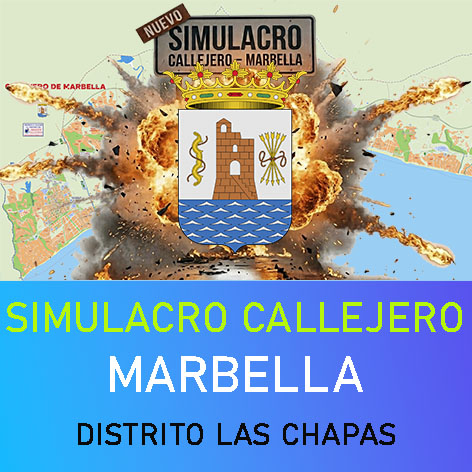 Simulacro Callejero Marbella (Distrito Las Chapas)