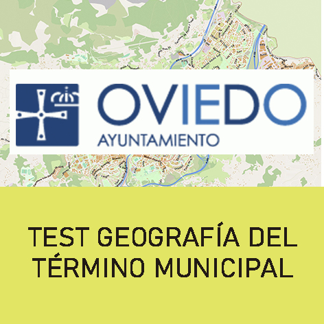 Test Geografía Concejo de Oviedo