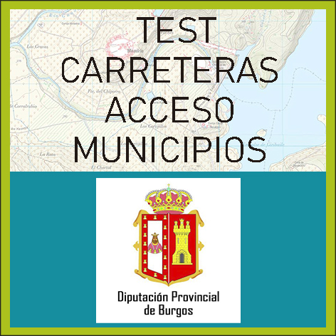 Test Carreteras Acceso a Municipios de Burgos