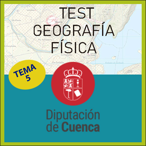 Test Geografía Física Diputación de Cuenca