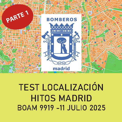 Test Localizacón Hitos Bomberos Ayto. Madrid (Parte 1)